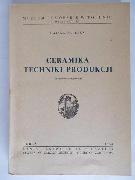 Ceramika techniki produkcji