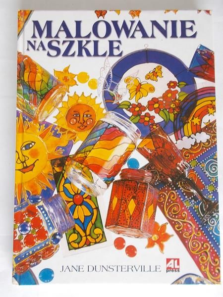 Dunsterville Jane - Malowanie na szkle