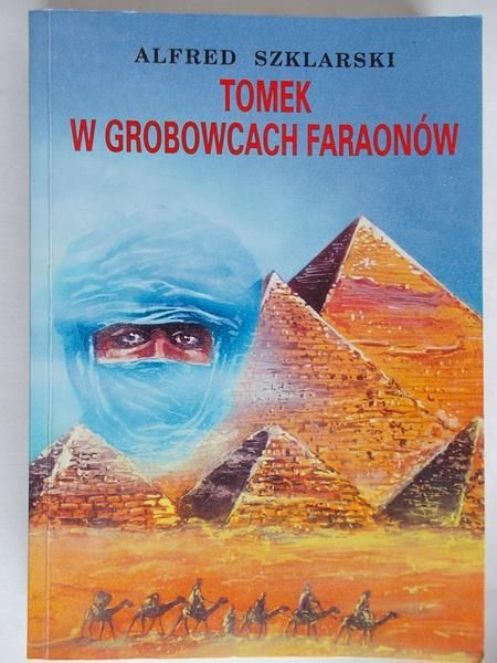 Szklarski Alfred - Tomek w grobowcach faraonów