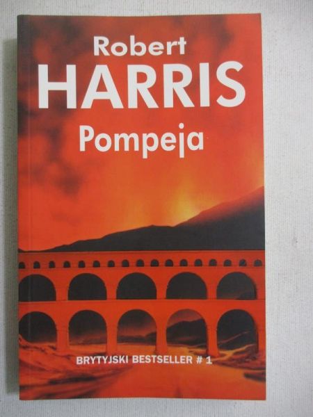 Harris Robert - Pompeja
