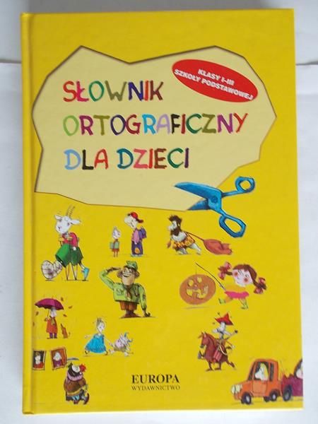 Głuch Wojciech(red.) - Słownik ortograficzny dla dzieci