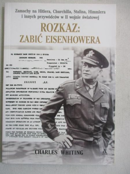 Rozkaz: Zabić Eisenhowera