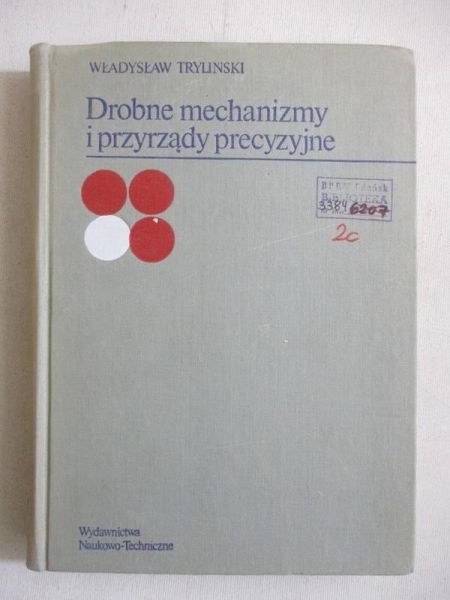 Drobne mechanizmy i przyrządy precyzjne