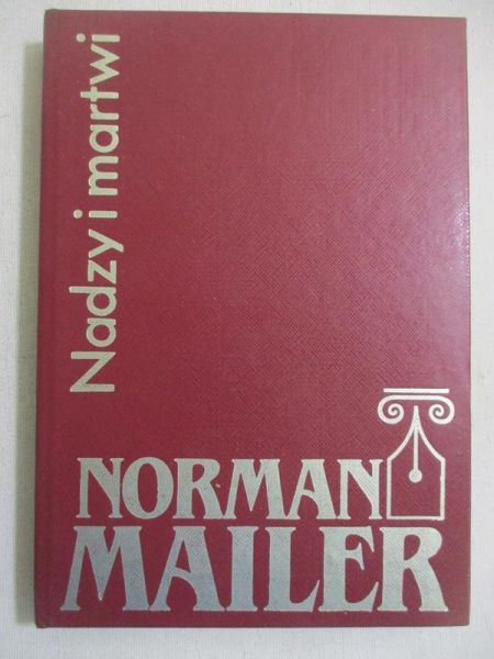Mailer Norman - Nadzy i martwi
