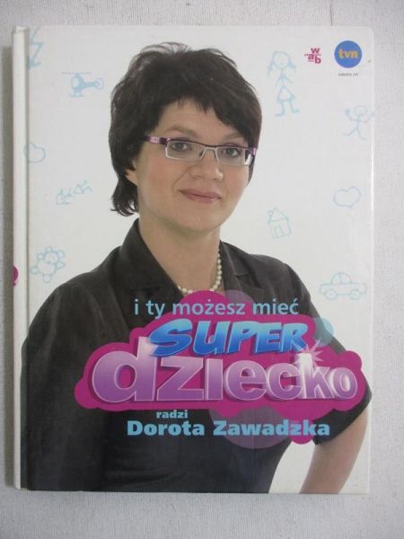 I ty możesz mieć super dziecko