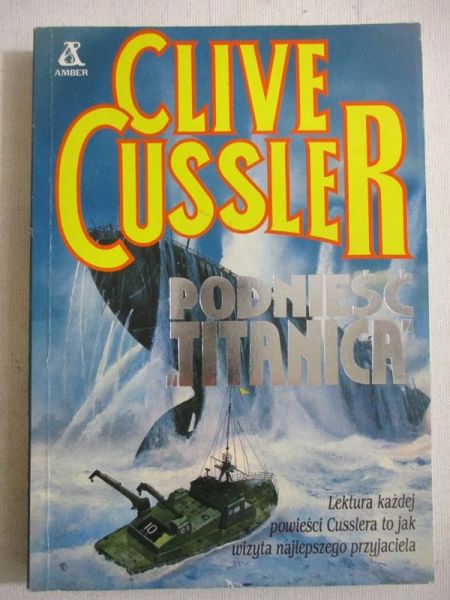 Cussler Clive - Podnieść Titanica