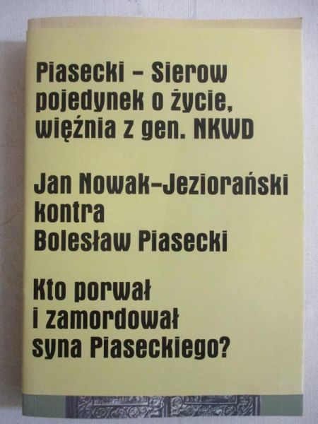 Piasecki-Sierow pojedynek o życie, więźnia z gen. NKWD