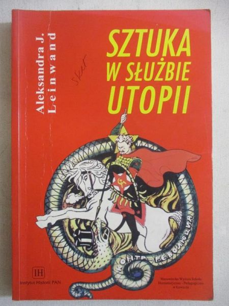 Sztuka w służbie utopii
