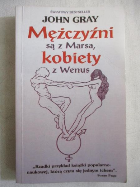 Gray John - Mężczyźni są z Marsa, kobiety z Wenus