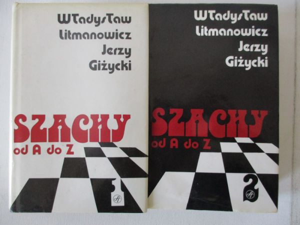 W. - Szachy od A do Z. T. I-II