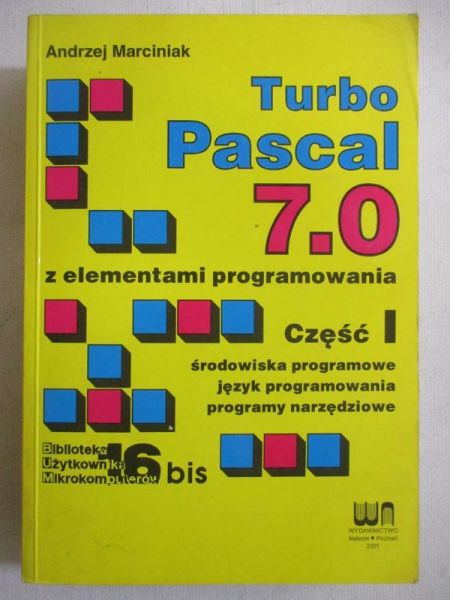 Marciniak Andrzej - Turbo Pascal 7.0