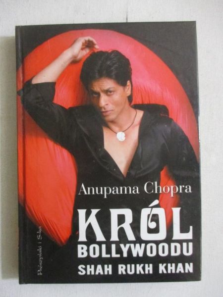 Król Bollywoodu: Shah Rukh Khan