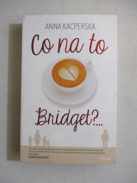 Co na to Bridget