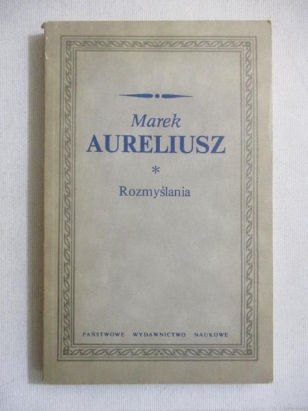 Aureliusz Marek - Rozmyślania