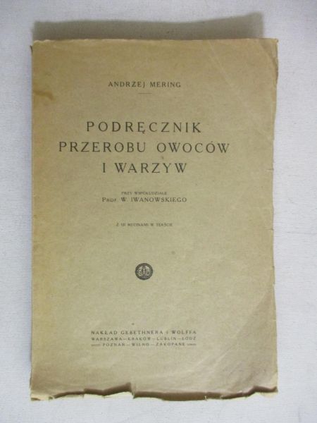Podręcznik przerobu owoców i warzyw , 1924 r.