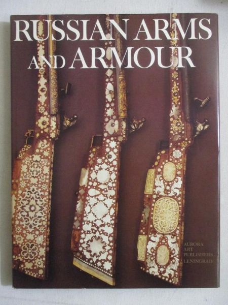 Russian Arms and Armour