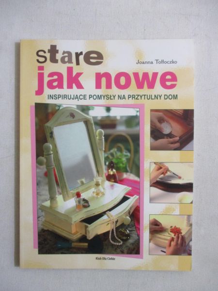 Stare jak nowe