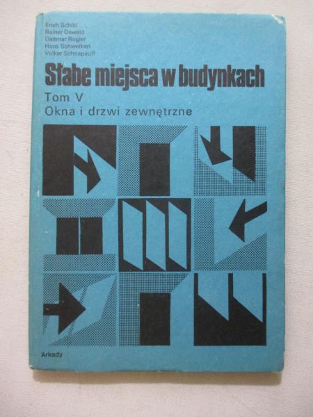 Słabe miejsca w budynkach, t. V