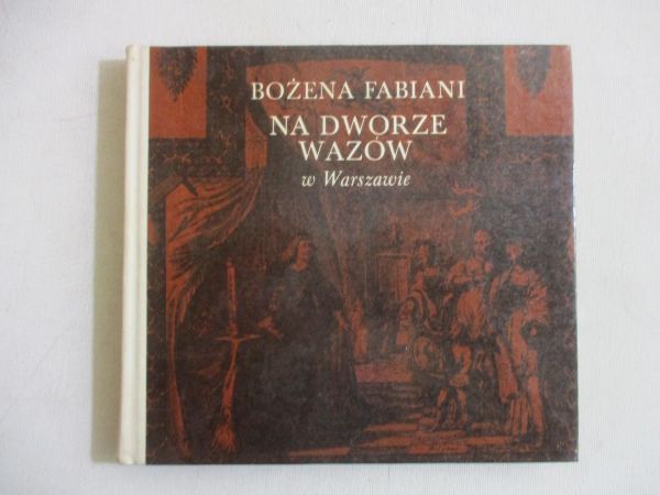 Na dworze Wazów