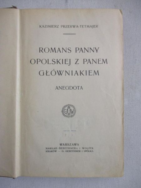 Romans panny Opolskiej z panem Główniakiem, 1912 r.