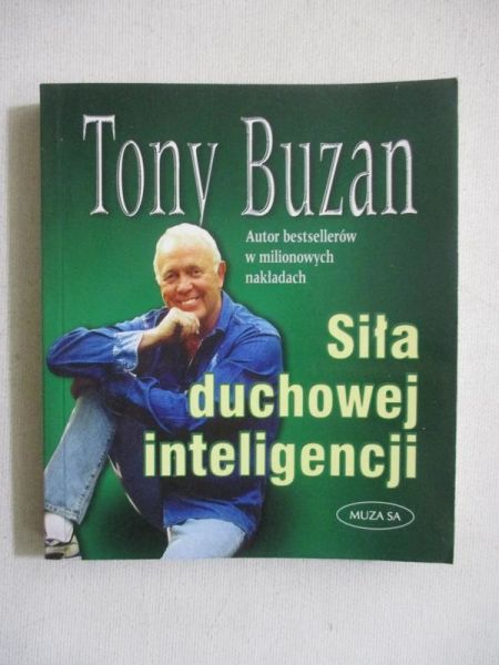Buzan Tony - Siła duchowej inteligencji