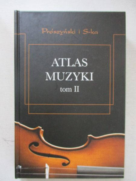 Michels Ulrich - Atlas muzyki, Tom I