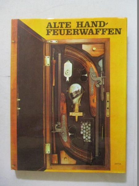 Durdik Jan - Alte Handfeuerwaffen