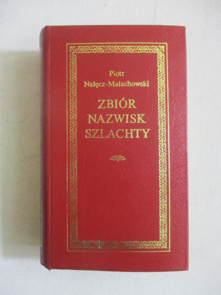Zbiór nazwisk szlachty, Reprint 1805 r.