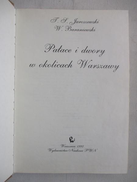 Pałace i dwory w okolicach Warszawy