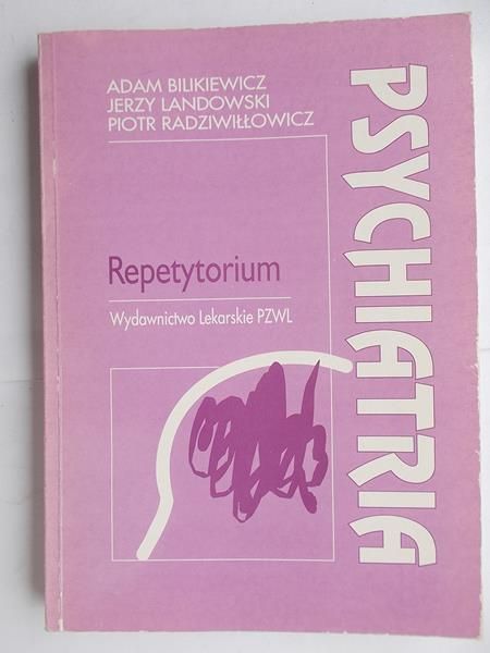 Adam Bilikiewicz - Psychiatria