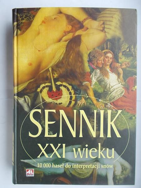 Sennik XXI wieku