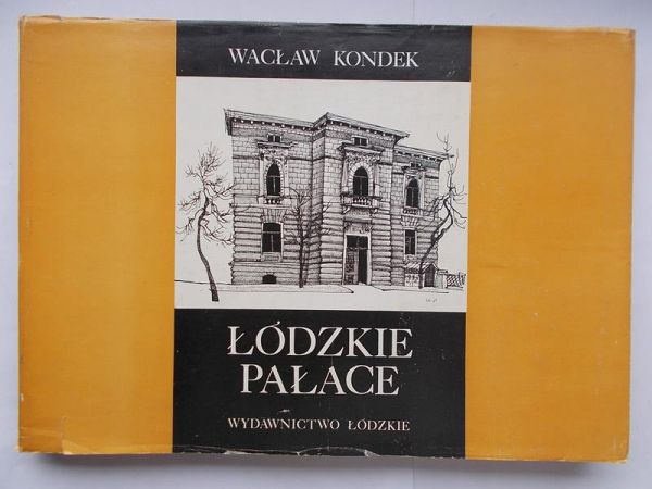 Łódzkie pałace