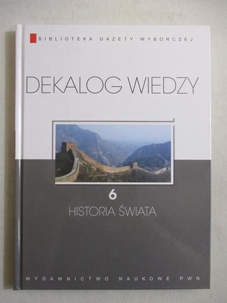 Dekalog wiedzy: Historia świata