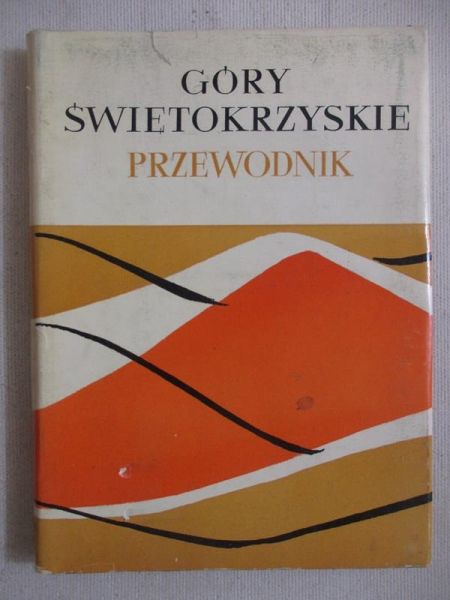 Góry Świętokrzyskie. Przewodnik