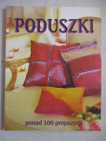 Derelkowska Elżbieta - Poduszki
