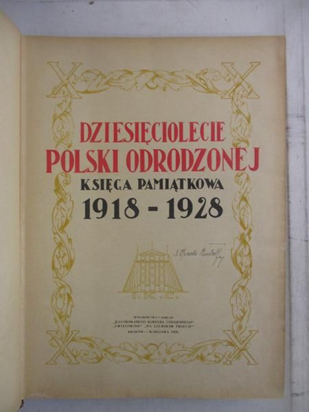Dziesięciolecie Polski Odrodzonej 1918 - 1928, 1928 r.