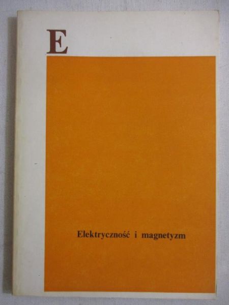 Dołżycki Stanisław  - Elektryczność i magnetyzm