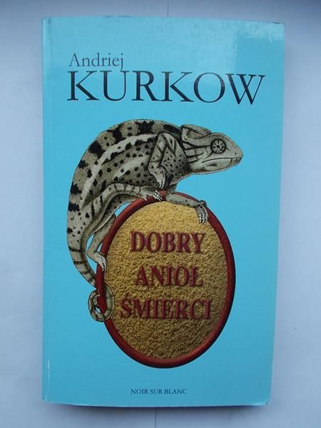 Kurkow  - Dobry anioł śmierci