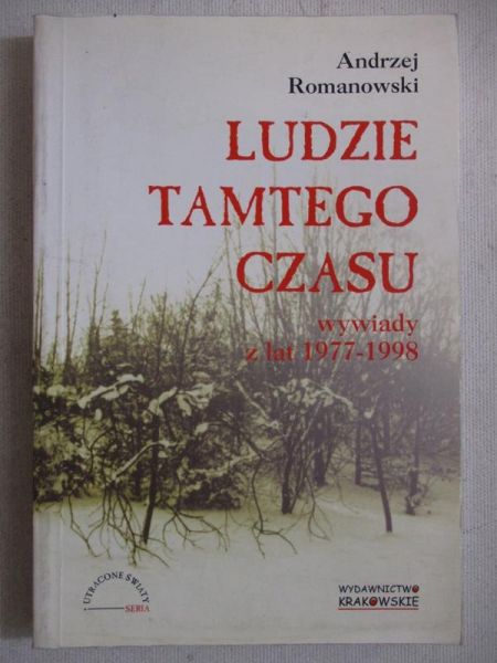 Romanowski Andrzej - Ludzie tamtego czasu