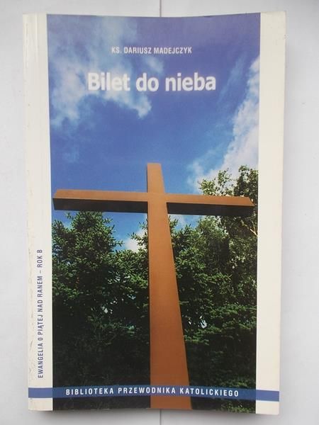 Madejczyk Dariusz - Bilet do nieba