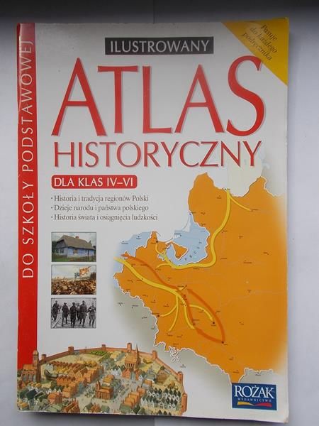 Atlas historyczny ilustrowany : 4-6