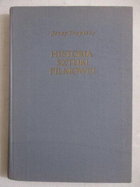Historia sztuki filmowej, Tom I