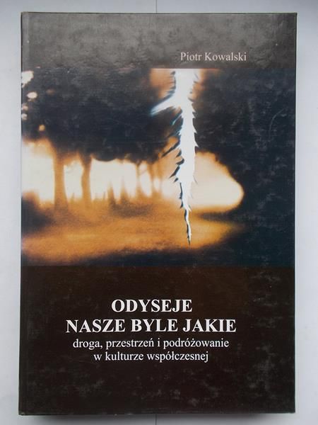 Odyseje nasze byle jakie