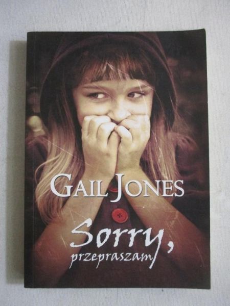 Jones Gail - Sorry, przepraszam