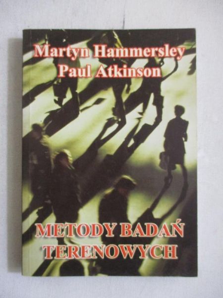Atkinson Paul (red.) - Metody badań terenowych