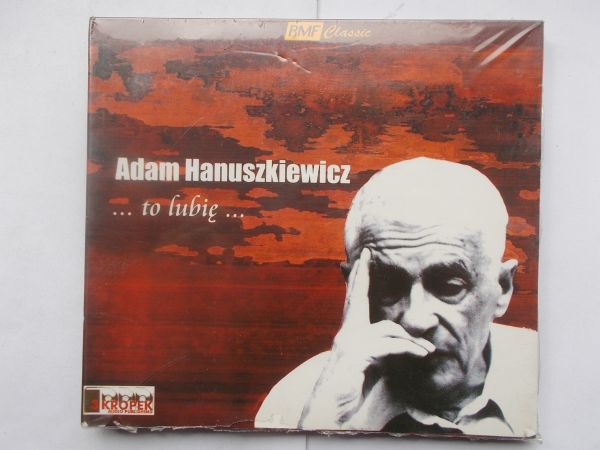 Adam Hanuszkiewicz - ...to lubię... - książka audio na 1CD