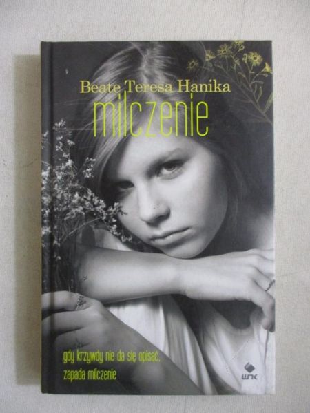 Hanika Teresa - Milczenie