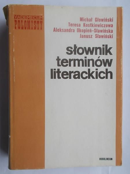Głowiński Michał - Słownik terminów literackich