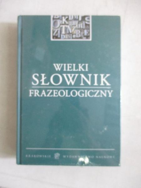 Wielki słownik frazeologiczny, NOWA