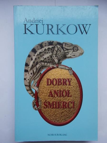 Kurkow  - Dobry anioł śmierci